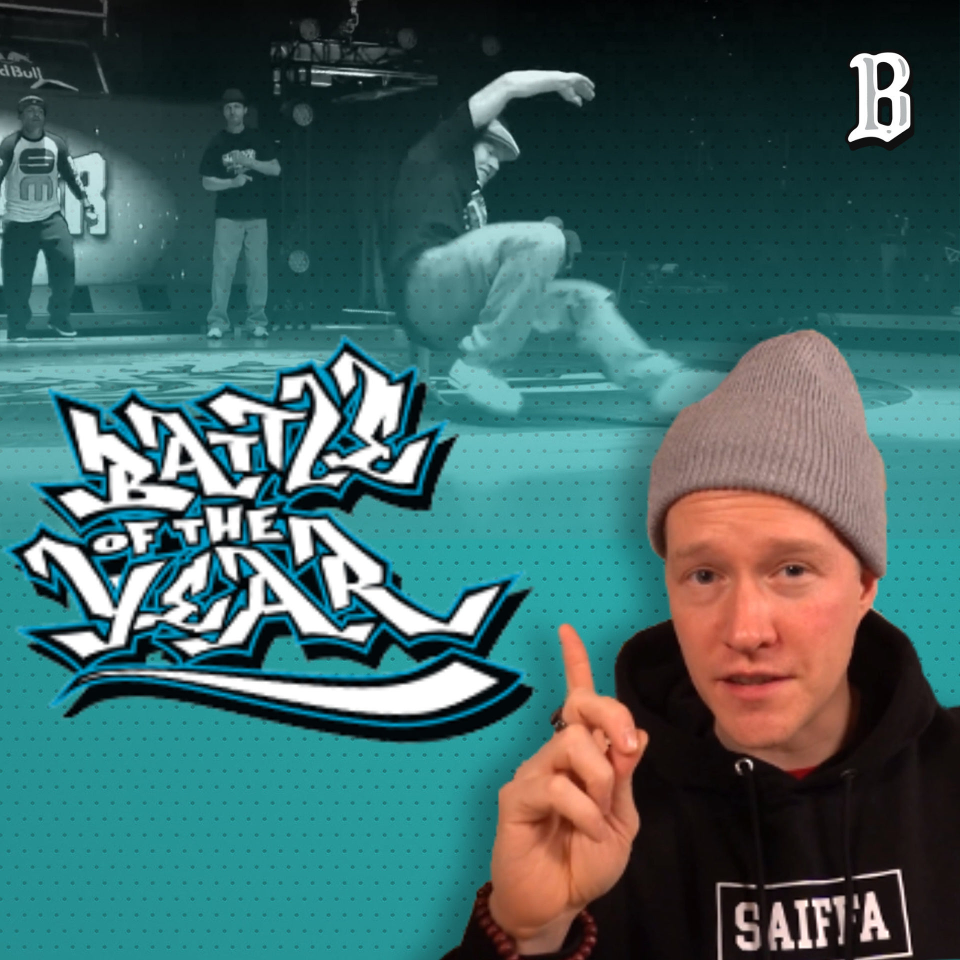 How I Made It To The Battle Of The Year Stage - B-Boy & B-Girl Dojo